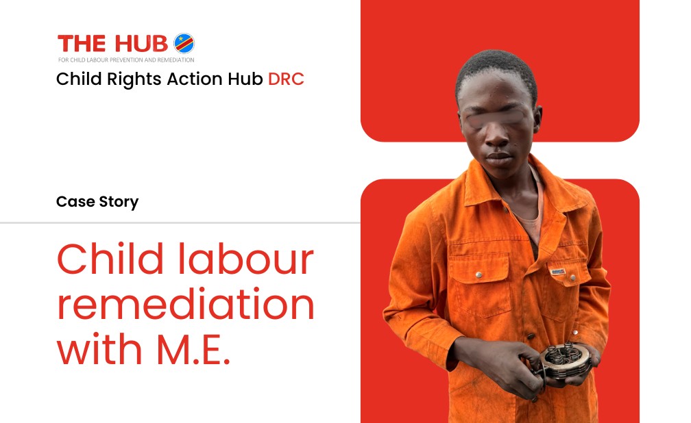 Child Labour Remediation in DRC Cobalt Mines: ME&rsquo;s Story